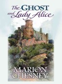 Book cover for The Ghost and Lady Alice