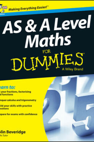 Cover of AS and A Level Maths For Dummies