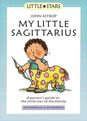 Book cover for My Little Sagittarius