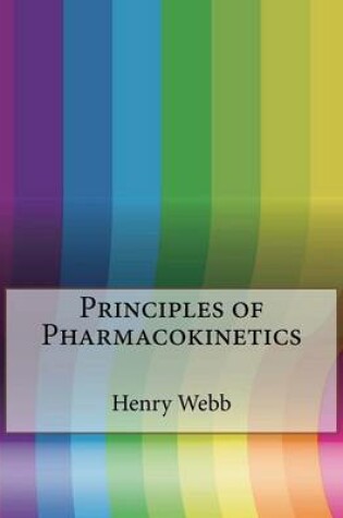 Cover of Principles of Pharmacokinetics