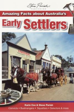 Cover of Amazing Facts About Australia's Early Settlers