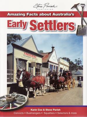Cover of Amazing Facts About Australia's Early Settlers