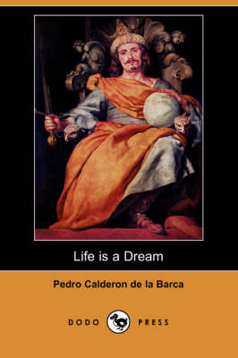 Book cover for Life Is a Dream (Dodo Press)