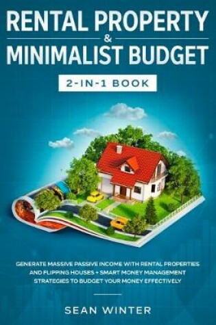 Cover of Rental Property and Minimalist Budget 2-in-1 Book