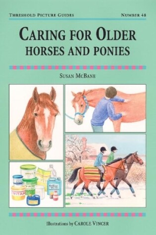 Cover of Caring for Older Horses and Ponies