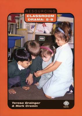 Book cover for Resourcing Classroom Drama