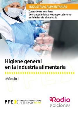 Book cover for Higiene General En La Industria Alimentaria
