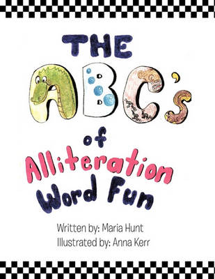 Book cover for The ABC's Of Alliteration Word Fun
