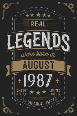 Book cover for Real Legends were born in August 1987