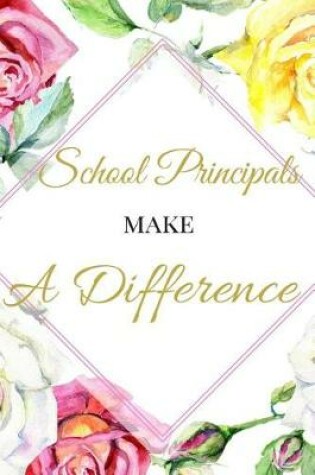 Cover of School Principals Make a Difference
