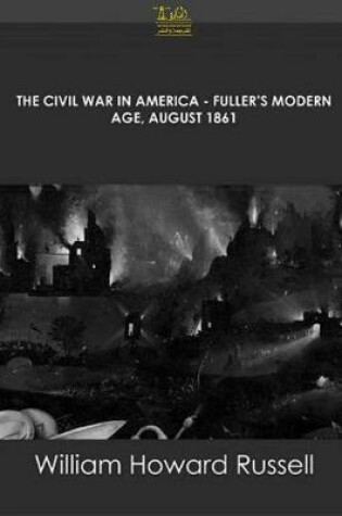 Cover of The Civil War in America Fuller's Modern Age, August 1861