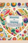 Book cover for Weaning to Dining