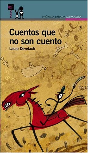 Book cover for Cuentos Que No Son Cuento