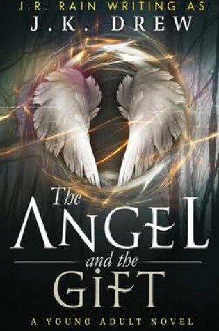 Cover of The Angel and the Gift