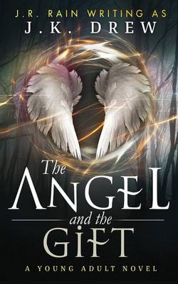 Book cover for The Angel and the Gift