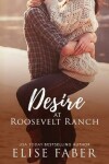 Book cover for Desire at Roosevelt Ranch
