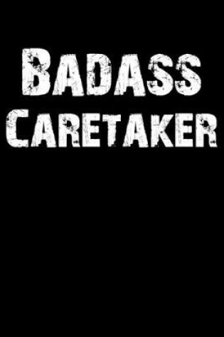 Cover of Badass Caretaker