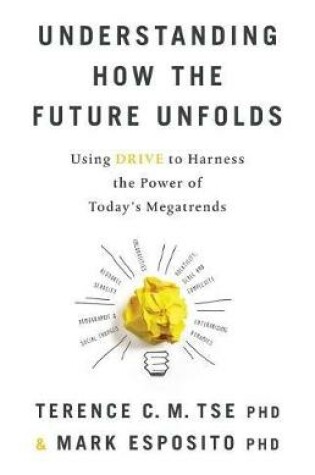 Cover of Understanding How the Future Unfolds