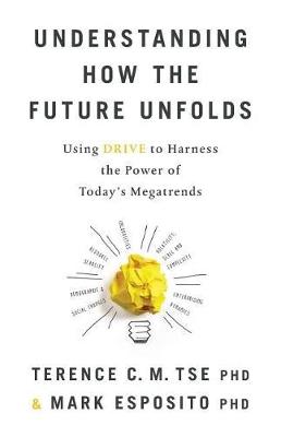 Book cover for Understanding How the Future Unfolds