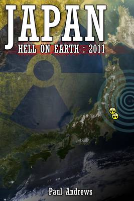 Book cover for Japan - Hell on Earth: 2011