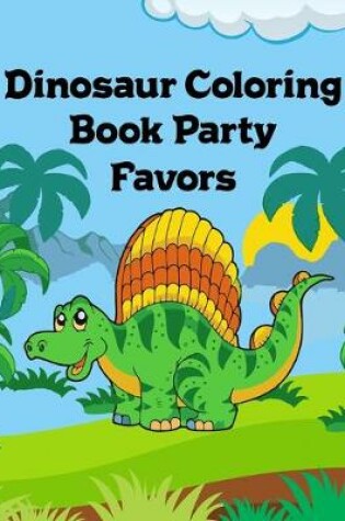 Cover of Dinosaur Coloring Book Party Favors