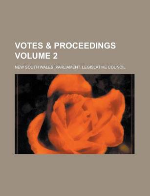 Book cover for Votes & Proceedings Volume 2