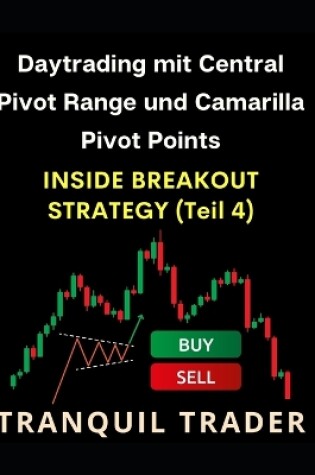 Cover of Daytrading mit Central Pivot Range und Camarilla Pivot Points