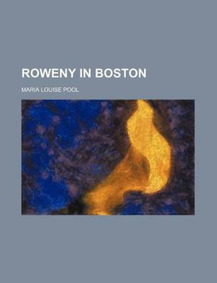 Book cover for Roweny in Boston