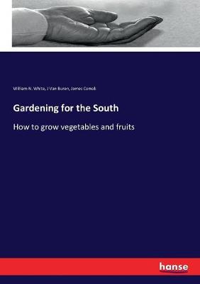 Cover of Gardening for the South