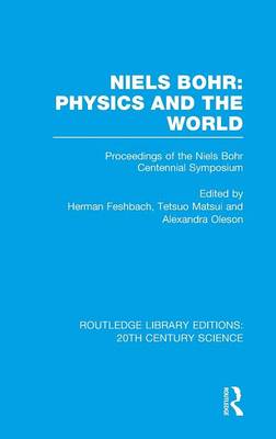 Cover of Niels Bohr: Physics and the World