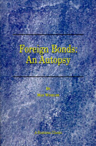 Cover of Foreign Bonds: an Autopsy
