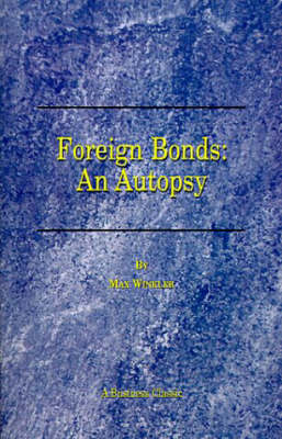 Book cover for Foreign Bonds: an Autopsy