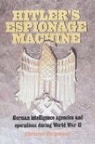 Cover of Hitler's Espionage Machine