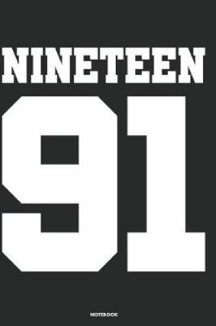 Cover of Nineteen 91 Notebook