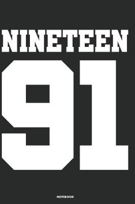 Book cover for Nineteen 91 Notebook