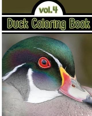 Book cover for Duck Coloring Book Vol.4