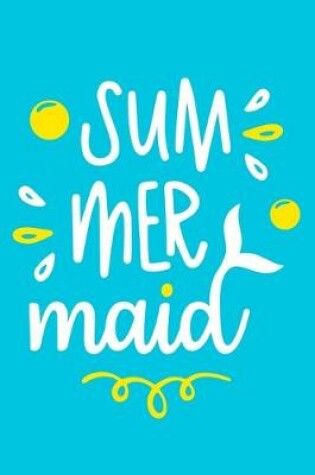 Cover of Summer Maid