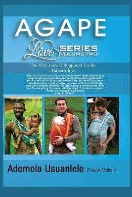 Book cover for Agape Love Series - Volume Two