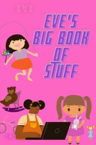 Cover of Eve's Big Book of Stuff