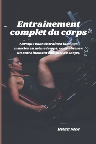 Cover of Entraînement complet du corps