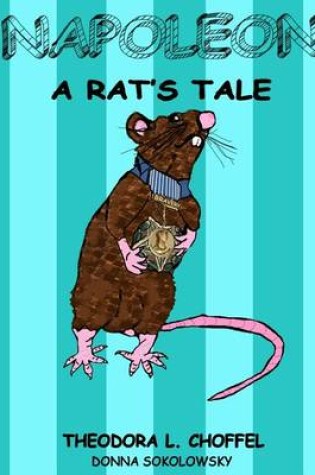 Cover of Napoleon A Rat's Tale
