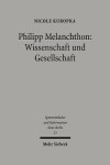 Book cover for Philipp Melanchthon: Wissenschaft und Gesellschaft