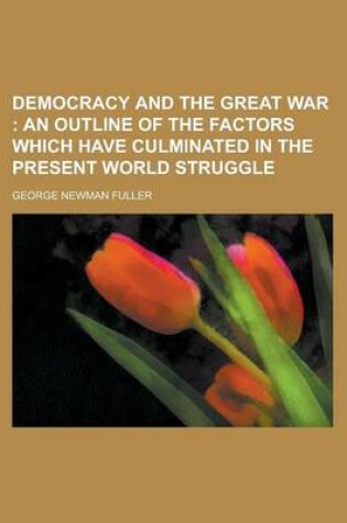 Cover of Democracy and the Great War