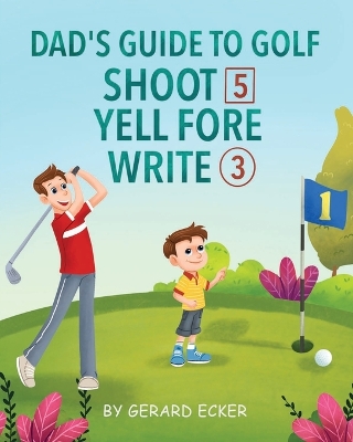 Cover of Dad's Guide To Golf