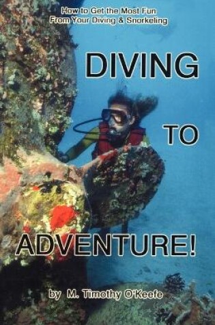 Cover of Diving to Adventure