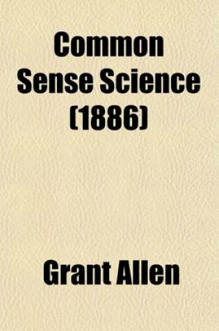 Cover of Common Sense Science