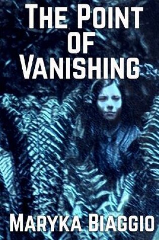 Cover of The Point of Vanishing