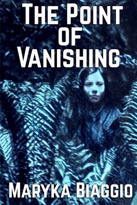 Book cover for The Point of Vanishing