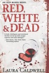 Book cover for Red, White & Dead