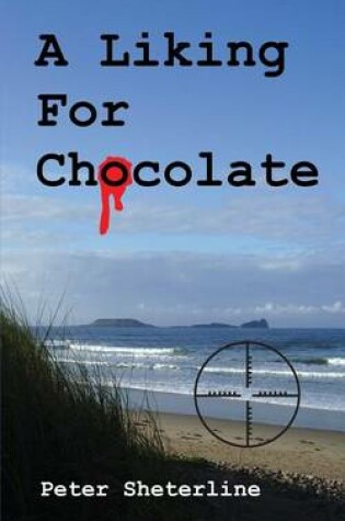 Cover of A Liking For Chocolate